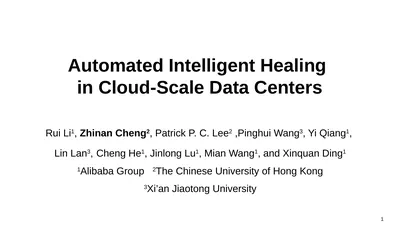 Automated Intelligent Healing in Cloud-Scale Data