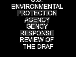 U.S. ENVIRONMENTAL PROTECTION AGENCY GENCY RESPONSE REVIEW OF THE DRAF