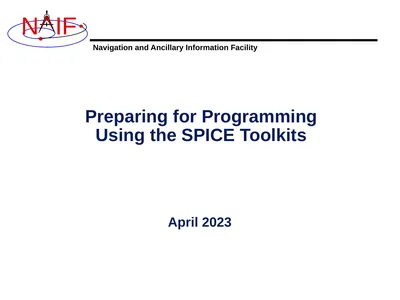 Preparing for Programming Using the SPICE Toolkits