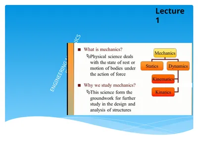 ENGINEERING MECHANICS STATICS Lecture 1 Basic