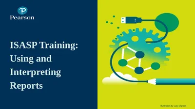 ISASP Training: Using and Interpreting Reports ‹#›