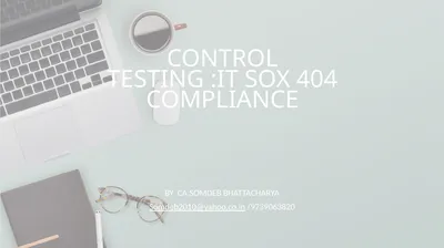 CONTROL TESTING :IT SOX 404 COMPLIANCE BY