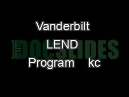 Vanderbilt LEND Program    kc