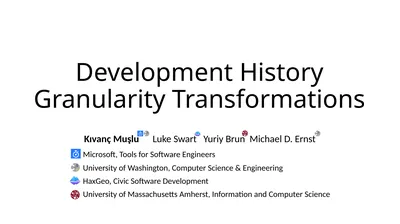 Development History Granularity Transformations
