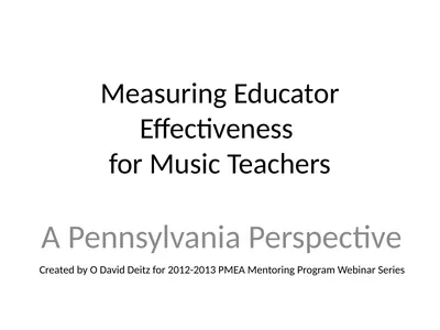 Measuring Educator Effectiveness for Music