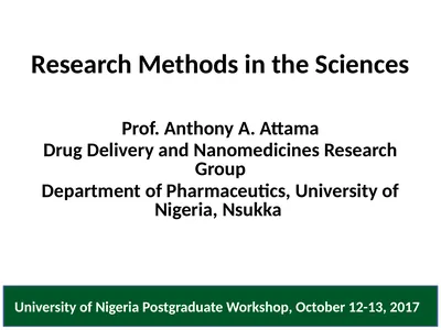 Research Methods in the Sciences Prof. Anthony A.
