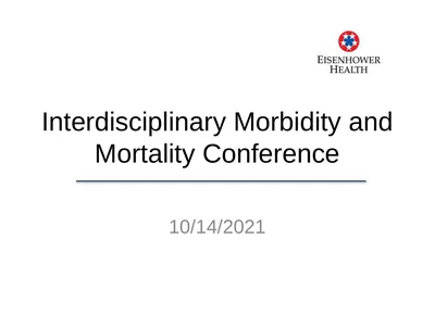 Interdisciplinary Morbidity and Mortality