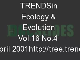 TRENDSin Ecology & Evolution Vol.16 No.4  April 2001http://tree.trends