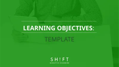 LEARNING OBJECTIVES: TEMPLATE About this template