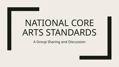 National Core Arts Standards A Group Sharing and