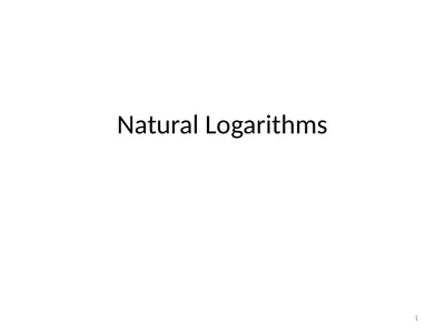 Natural Logarithms 1 2 3