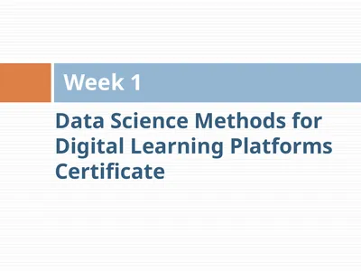Data Science Methods for Digital Learning