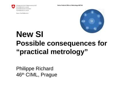 New SI Possible consequences for “practical