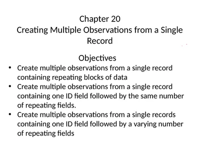Chapter 20 Creating Multiple Observations from a
