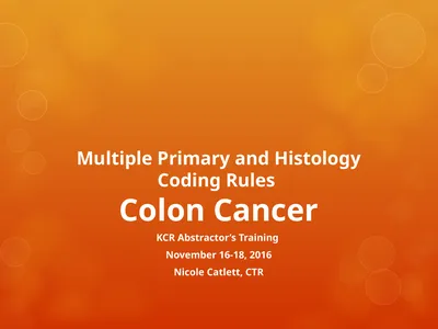 Multiple Primary and Histology Coding Rules Colon