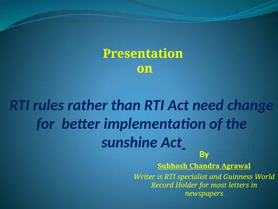 Presentation on RTI rules rather than RTI Act need