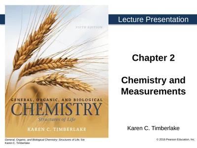 Karen C. Timberlake Lecture Presentation Chapter 2