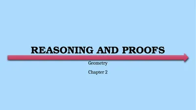 Reasoning and Proofs Geometry Chapter 2 This