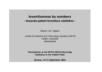 Inventiveness by numbers-towards patent inventRobert J.W. TijssenCentr
