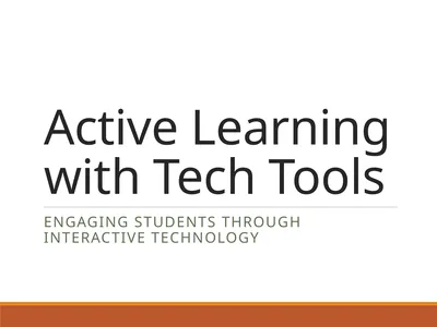 Active Learning with Tech Tools Engaging Students