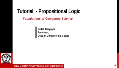 Tutorial - Propositional Logic Foundations of