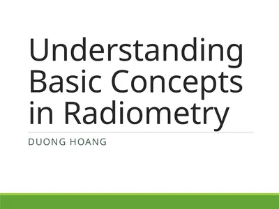 Understanding Basic Concepts in Radiometry Duong