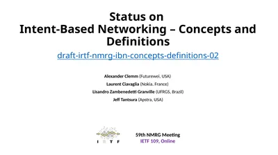 Status on Intent-Based Networking – Concepts and
