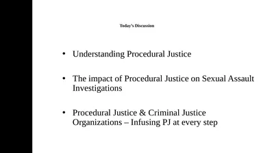 Today’s Discussion Understanding Procedural