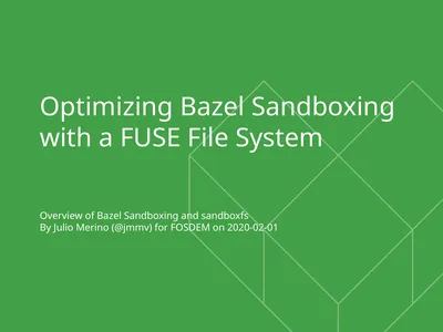 Optimizing Bazel Sandboxing with a FUSE File