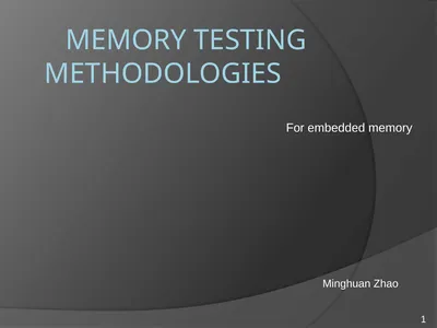 Memory testing methodologies For embedded memory