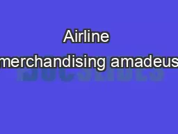 Airline merchandising amadeus