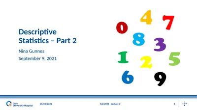 Fall 2021 - Lecture 2 1 Descriptive Statistics –