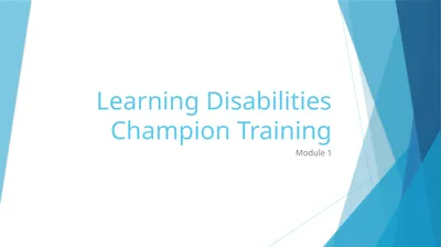 Learning Disabilities Champion Training Module 1