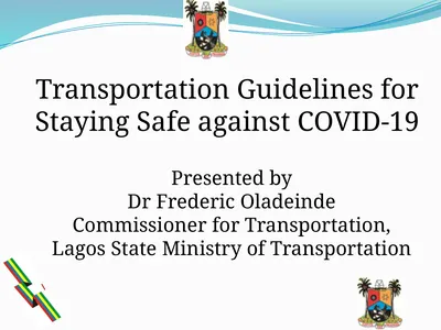 Presented by Dr Frederic Oladeinde Commissioner