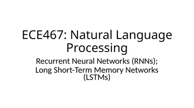 ECE467: Natural Language Processing Recurrent