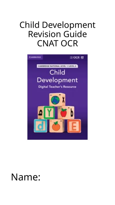 Child Development Revision Guide CNAT OCR Name: