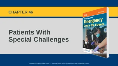 Patients With Special Challenges CHAPTER 46 Skill