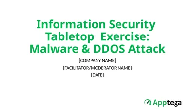 Information Security Tabletop Exercise: Malware &