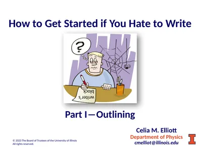 How to Get Started if You Hate to Write ©
