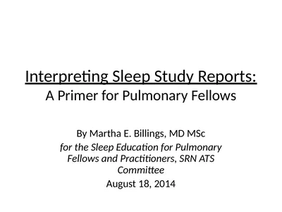 Interpreting Sleep Study Reports: A Primer for