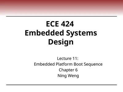ECE 424 Embedded Systems Design Lecture 11: