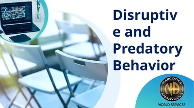 Disruptive and Predatory Behavior