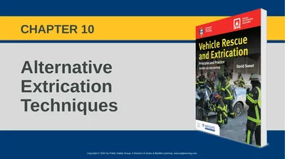 Alternative Extrication Techniques CHAPTER 10