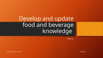 Develop and update food and beverage knowledge