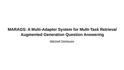 MARAGS: A Multi-Adapter System for Multi-Task