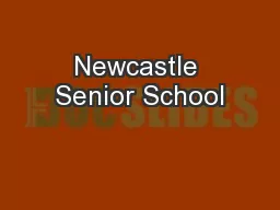 Newcastle Senior School