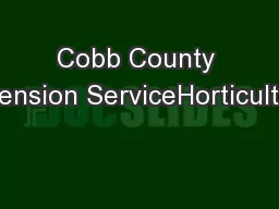 Cobb County Extension ServiceHorticulture
