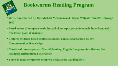 Bookworms Reading Program Written/researched by