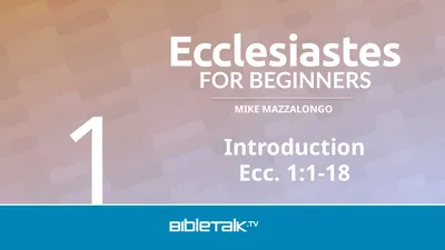 Introduction Ecc. 1:1-18 1 Observations in
