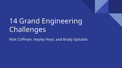 14 Grand Engineering Challenges Nick Coffman,